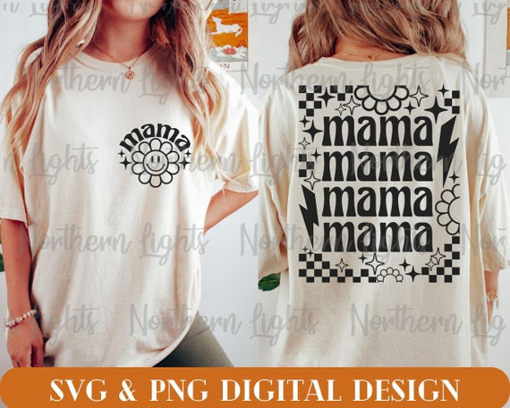 Retro Mama Svg, Mama Svg Design, Front and Back Mama Svg, Digital Download, Mom Svg