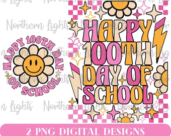 Happy 100th Day of School PNG, School Sublimation Design, 100 Days of School Png, 100 Hearts Png, Digital Download, Loving School Png