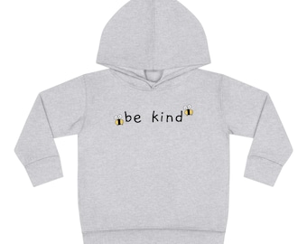 Be Kind Toddler Pullover Fleece Hoodie, Bee Kind Pullover, Baby Sweatshirt, Positive Message, Bee Kind Toddler Hoodie