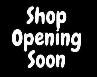 Shop Opening Soon - Please Hold