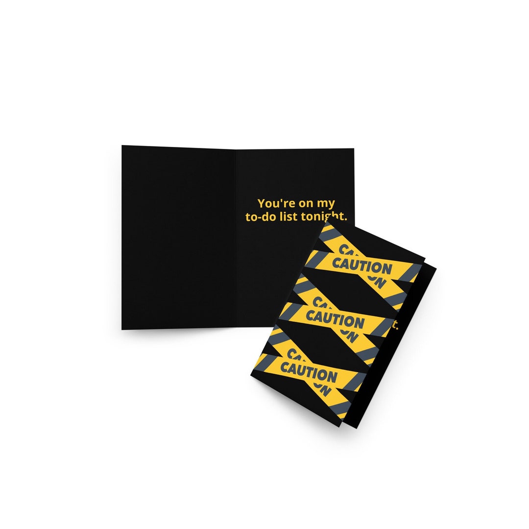 Caution Greeting Card You're on My Todo List Tonight XXX Raunchy
