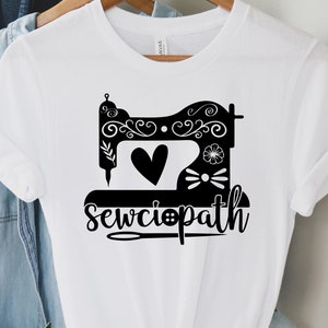 Sewciopath Sewing Shirt: Quilter Gift Tee