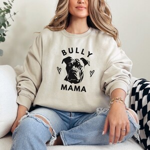 American Bully Sweatshirt Don't Bully My Breed Sweater Bully Clothing Pit Bull Mom Bully Mama Shirt Staffie Mum Protect The Breed End BSL