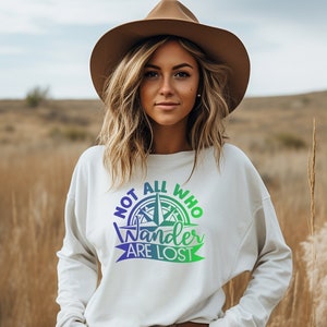 Nicht alle, die wandern sind verloren Sweatshirt, Abenteuer Hoodie, Camping Hoodie, Geschenk für Wandern, Natur Hoodie, Camping Liebhaber, Fernweh Shirt