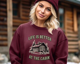 Cabin Sweatshirt, Cabin Life Shirt, Cabin Sweater, Camping Sweatshirt, Campfire Shirt, Campfire Hoodie, Cabin Lover Shirt, Cabin Owner Gift