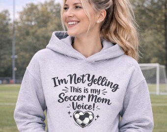 Funny Soccer Mom Hoodie, Soccer Mom Voice Sweatshirt, Game Day Hoodie, Sports Mom Gift, Soccer Season Shirt, Football Mom Hoodie