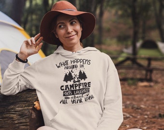 What Happens Around The Campfire Hoodie, Camping Hoodie, Adventure Hoodie, Camper Hoodie, Hiking Hoodie, Campfire Hoodie, Outdoor Hoodie