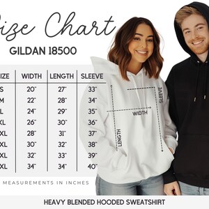 May include: Size chart for Gildan 18500 heavy blended hooded sweatshirts. The chart shows measurements in inches for width, length, and sleeve length for sizes S through 5XL.