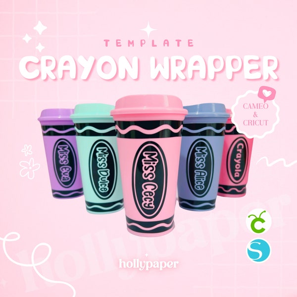 Crayon Wrapper SVG & SILHOUETTE STUDIO, Crayon Wrapper für Glas, Crayon Design für Glas oder Thermoskanne