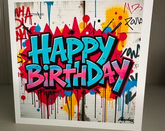 Graffiti Pop Art Happy Birthday Card: Colourful Urban Street Art