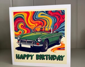 MGB Pop Art Birthday Card: Classic Car Lover Gift