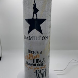 Hamilton lovers!!  You'll love this 20oz insulated skinny tumbler. Comes with straw&cleaner, rubber bottom, and FREE SHIPPING