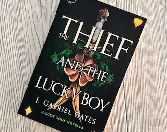 The Thief and the Lucky Boy (paperback) signed