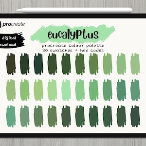 May include: A digital art palette displayed on a tablet, featuring the word "eucalyptus" and 30 green color swatches. The Procreate color palette includes hex codes and is available for instant download.