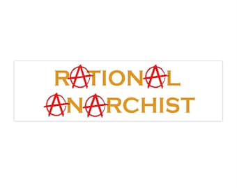 Rationele Anarchist Bumper Sticker