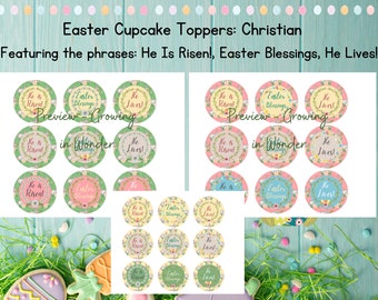 Printable Easter Cupcake Toppers, Christian, He Is Risen