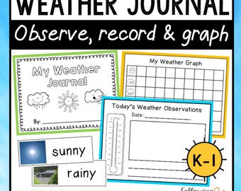 Printable Weather Journal: Kindergarten-1st Grade Weather Observation & Graphing Activities (Digital Download)