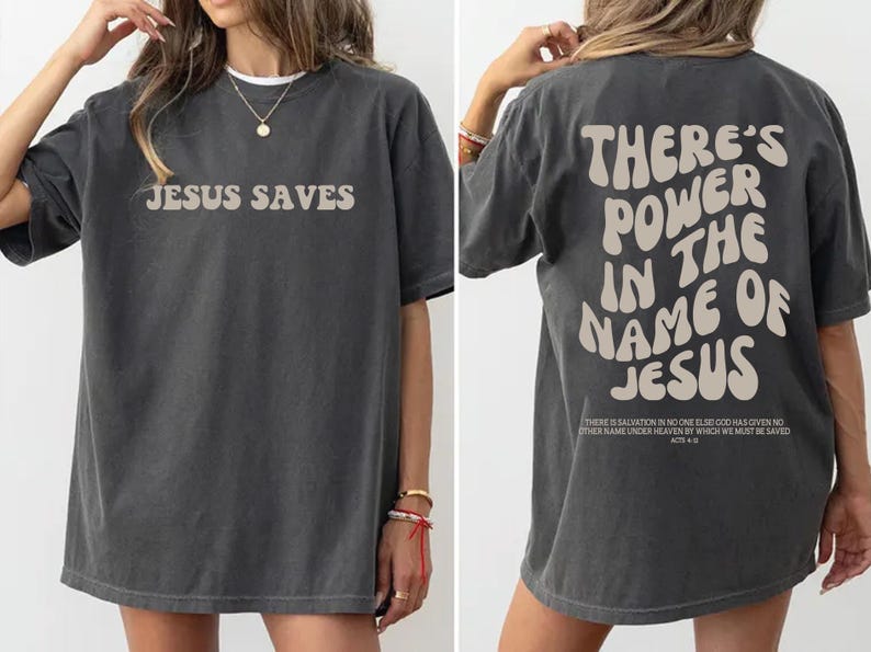Comfort Colors® There's Power In The Name Of Jesus T-shirt, Trendy Faith Sweatshirt, Jesus Saves Sweatshirt, Jesus Apparel,Christian Sweater image 1