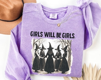 Comfort Colors® Vintage Girls Will Be Girls Witch Shirt, Funny Witch Tee, Retro Halloween Women T-Shirt, Witchy Vibes Gift for Her