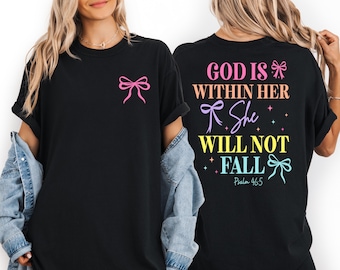 Comfort Colors® God Is Within Her Shirt,Psalm 46:5 Christian Tee, Bible Verse T-Shirt for Women, Faith Graphic Tee, Faith-Based Gift