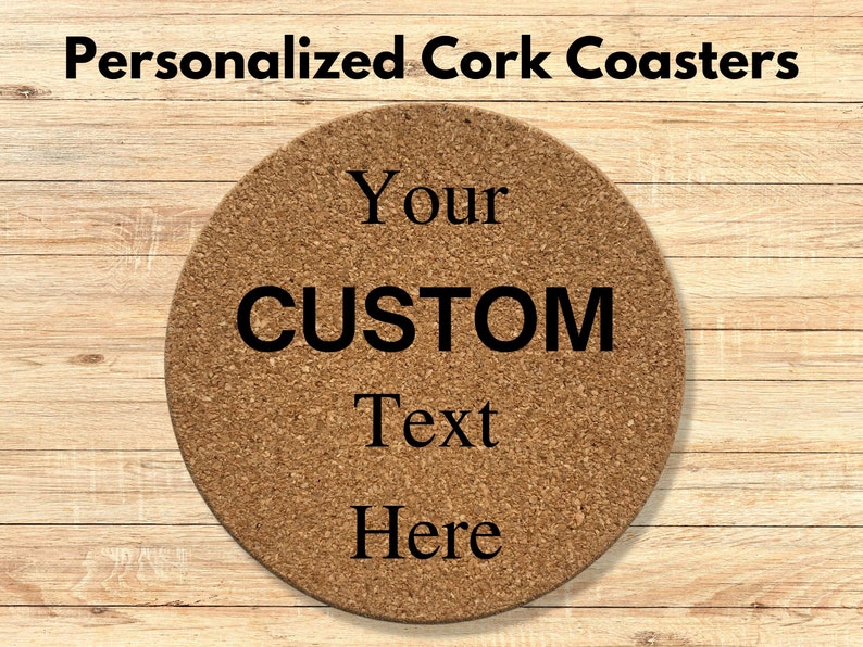 Custom Cork Coasters, Personalized Coasters, Coaster Set, Wood Cork