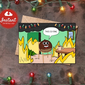 Printable Christmas Card | Chestnuts Roasting This is Fine | Digital Download