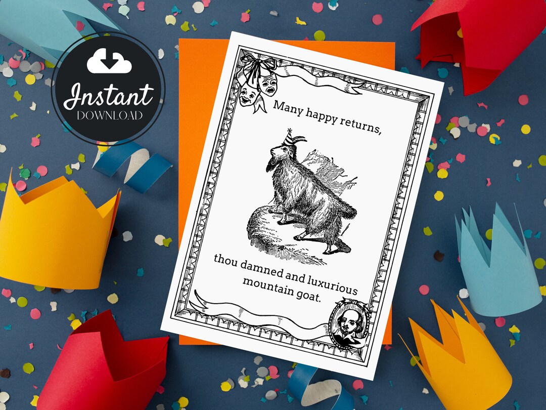 Printable Birthday Card | Funny Shakespearean Goat | Digital Print | Instant Download - Etsy