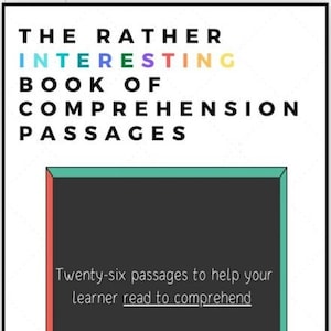 The Rather Interesting Book of Comprehension Passages
