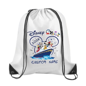 May include: White drawstring bag featuring a Disney Cruise design. The design includes Mickey Mouse, Minnie Mouse, Donald Duck, and other characters on a cruise ship, with the text "Disney Cruise 2020" and "Custom Name".