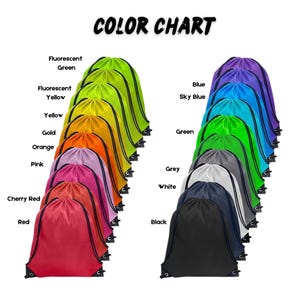 May include: A color chart displays a variety of drawstring bags in various colors, including red, pink, yellow, and blue. The bags are arranged in rows, with the color names labeled above each row. The text "COLOR CHART" is at the top.