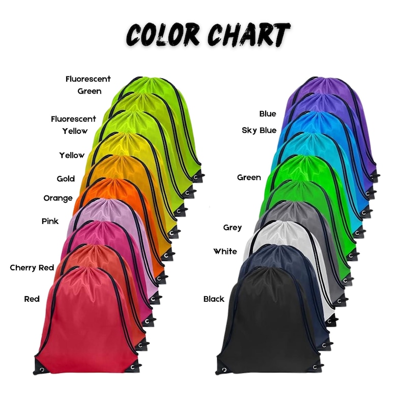 May include: A color chart displays a variety of drawstring bags in various colors, including red, pink, yellow, and blue. The bags are arranged in rows, with the color names labeled above each row. The text "COLOR CHART" is at the top.