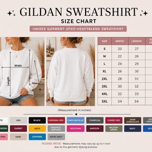 May include: A Gildan Sweatshirt size chart for a unisex garment-dyed Heavyblend sweatshirt. The image displays a front and back view of a white sweatshirt with measurement lines, a size table in inches, and a color palette of twenty-two swatches.