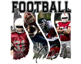 Custom Football Mom PNG | Personalized Photo Collage Design | Sports Mom Digital Download | Football Mom Shirt Design | Custom Team Mom Gift