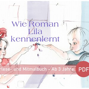Könnte beinhalten: Ein Kinderbuchcover mit rotem, weißem und blauem Hintergrund. Zwei Kinder malen mit Pinseln. Der Titel des Buches lautet "Wie Roman Lila kennenlernt" und der Untertitel lautet "Vorlese- und Mitmalbuch - Ab 3 Jahre PDF".