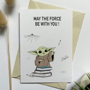 greeting card "May the Force Be With You" |  Motivational | Encouragement |Star Wars Inspired