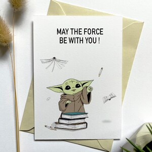 greeting card "May the Force Be With You" |  Motivational | Encouragement |Star Wars Inspired