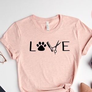 Dog Groomer Love T-Shirt, Gift For Pet Stylist, Dog Lover Tee, Fur Stylist Shirt, Pet Groomer Shirt, Pet Coiffeur Tee