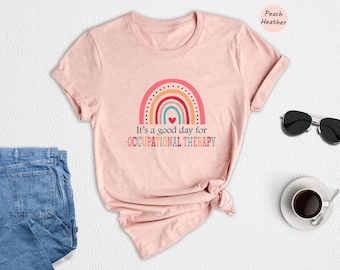 Occupational Therapy, Occupational Therapist Shirt, OTA Shirt, Pediatric OT Shirt, Preschool OT, Therapist Assistant Cota