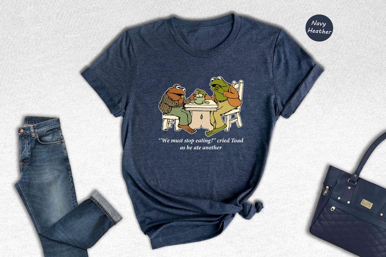 Frog And Toad Shirt, We Must Stop Eating! Cried Toad As He Ate Another Shirt, Sarcastic Shirts, Cottagecore Shirt, Classic Book Shirt image 2