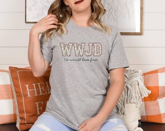 Wwjd Shirt For Women, Christian Tee, Religious Gift For Her, Bible Verse Shirt, Trendy Faith Graphic Tee, Religious Apparel
