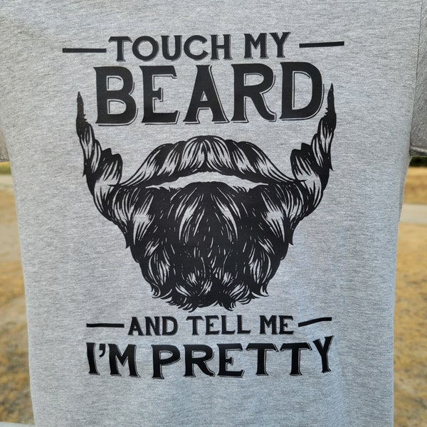 Touch my beard t-shirt bearded man gift funny beard guy with beard shirt man tough guy Shirt