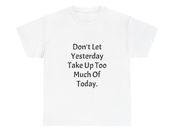 Inspirational Quote Unisex T-Shirt | Positive Vibes, Self-Care Gift