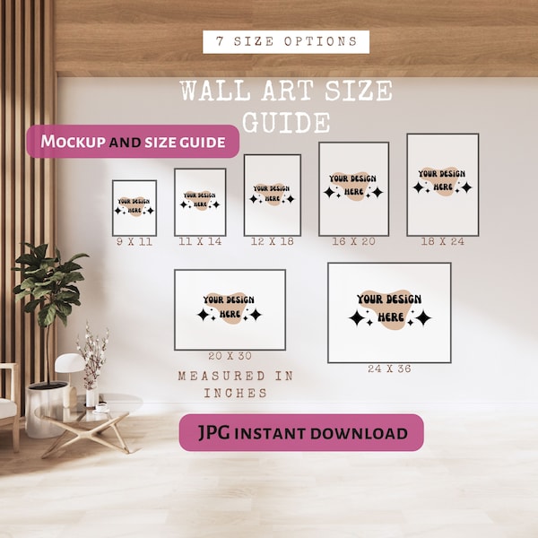 Mockup Wall Art Size Guide, 9 x 11, 11 x 14, 12 x 18, 16 x 20, 18 x 24, 20 x 30, 24 x 36, measured in inches, Digital Download