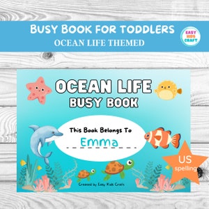 Ocean Life Busy Book for Toddlers, Preschool Learning Binder, Homeschool Resources, Quiet Books for Toddlers, Sea Life, US SPELLING Version