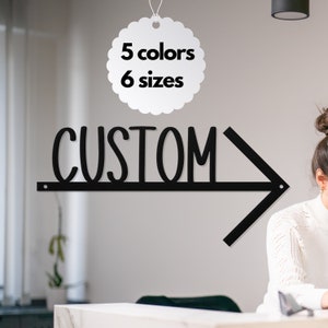 Add Your Text to this Metal Arrow - Choose the Direction of the Arrow, Wording, Color, and Size