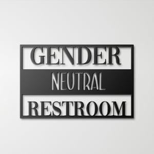 Gender Neutral Restroom Sign, All Inclusive Metal Restroom Sign for Nonbinary, Trans Gender, or Unisex Restrooms