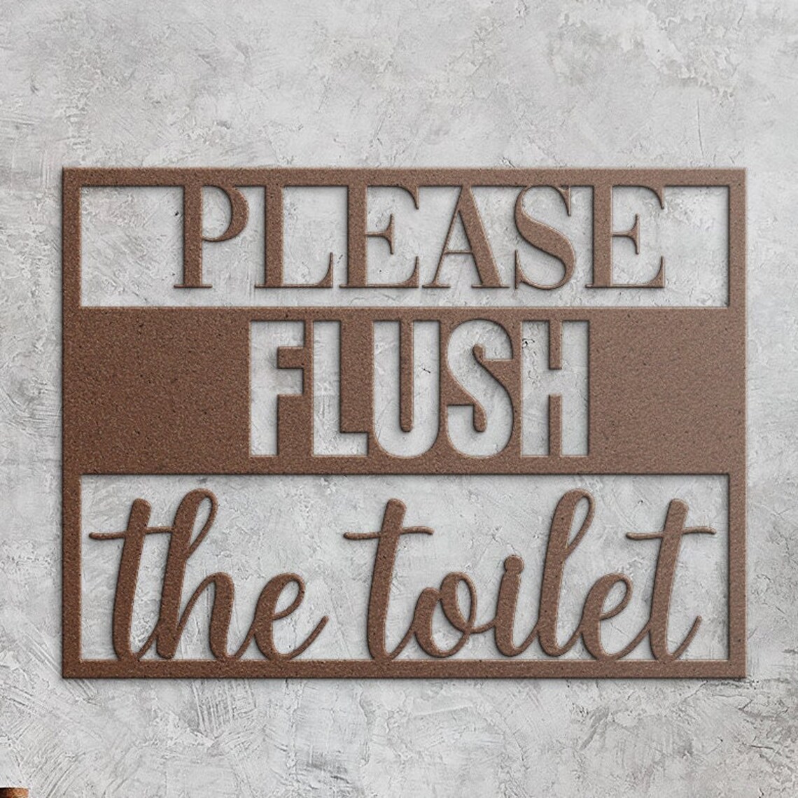 Please Flush the Toilet Metal Restroom Sign, Bathroom Sign to Flush the