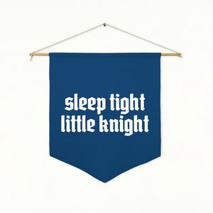 Sleep Tight Little Knight Pennant | Fairy Tale Kids Decor, Knights & Dragons Flag, Medieval Bedroom, Castle Theme, Multiple Colors