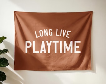 Long Live Playtime Banner | Playroom Wall Art, Kids Decor Flag, Playtime Sign, Nursery Wall Hanging, Fun Kids Room Decor, Custom Colors