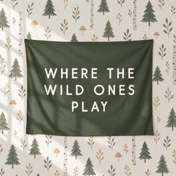 Wild Ones Play Banner | Kids Room Decor, Playroom Wall Art, Adventure Flag, Nursery Tapestry, Wall Hanging, Custom Colors